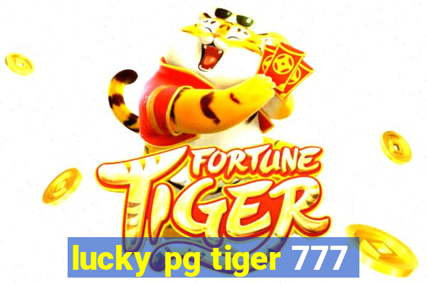 lucky pg tiger 777